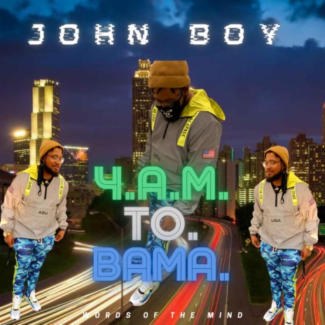 4.a.m. to Bama | Boomplay Music