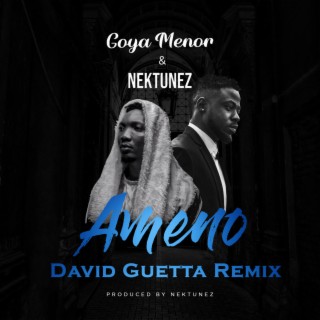 Ameno Amapiano (You Wanna Bamba) (David Guetta Remix)