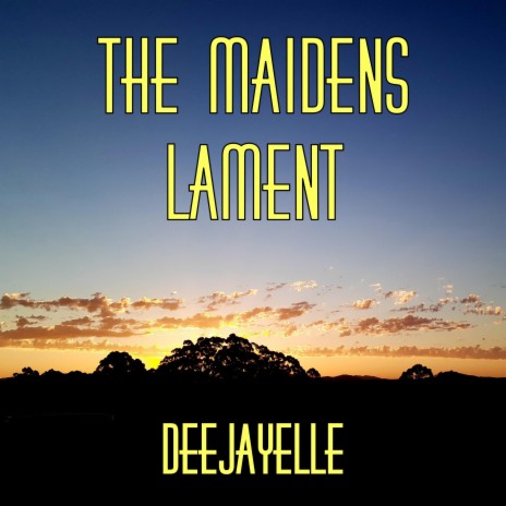 Maidens Lament | Boomplay Music