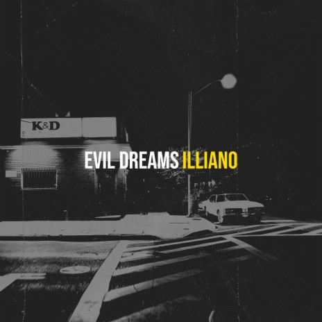 Evil Dreams | Boomplay Music