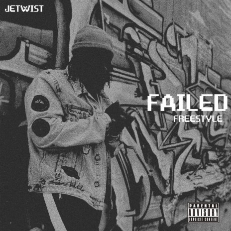 Failed (Freestyle)