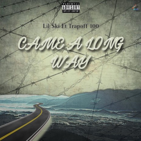 Came A Long Way (feat. Trapoff 100) | Boomplay Music