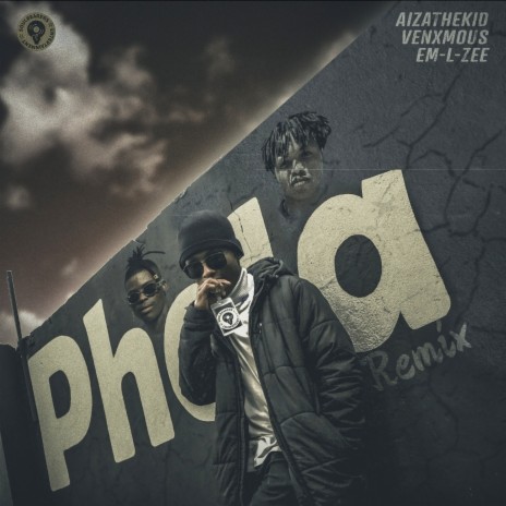 Phola (Remix) ft. EM.L.ZEE & Venxmous | Boomplay Music