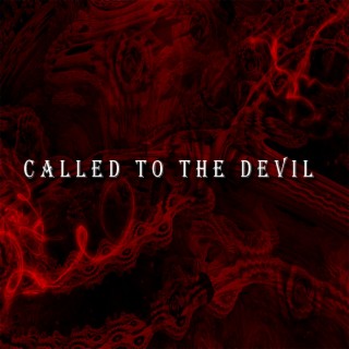 Called to the Devil