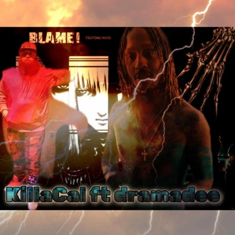 Blame! (Radio Edit) ft. KillaCal | Boomplay Music