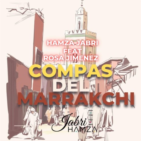 Compas Del Marrakchi ft. ROSA JIMENEZ