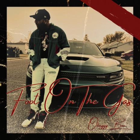 Foot On The Gas | Boomplay Music