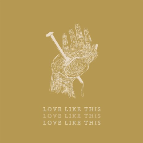 Love Like This ft. Abigail Nelson & Jaden Butler