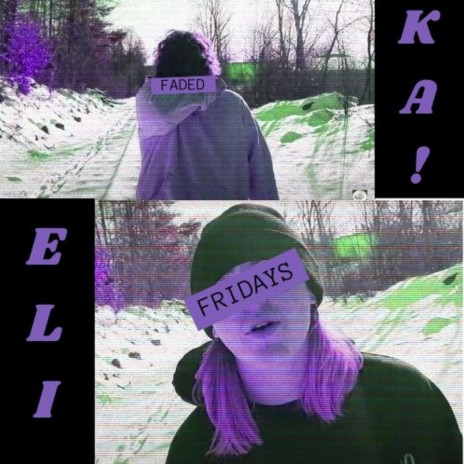 Faded Fridays (feat. Eli Carrier) (slow reverb remix)