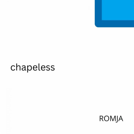 Chapeless | Boomplay Music