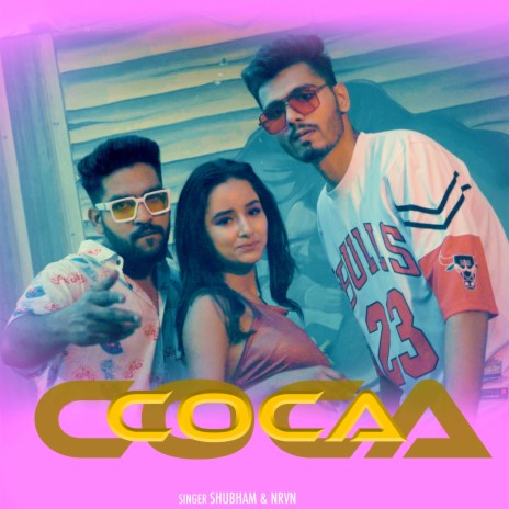Coca ft. NRVN | Boomplay Music