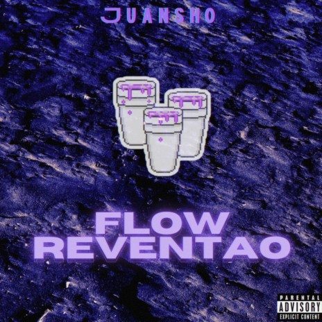 Flow Reventao ft. XXJORGELP | Boomplay Music