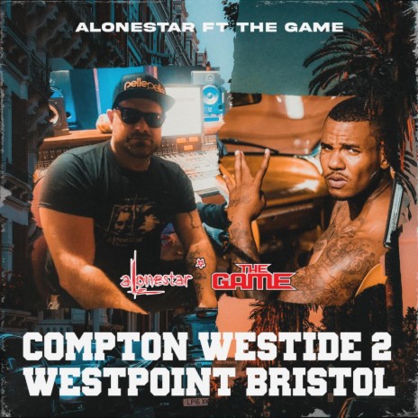 Westside Bristol (feat. The Game) | Boomplay Music