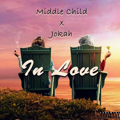 In Love ft. Middle child muzic | Boomplay Music