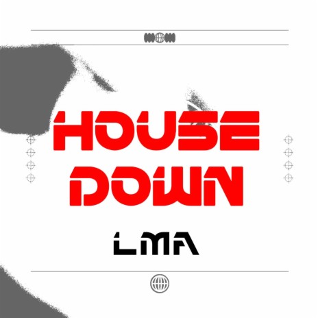 House Down | Boomplay Music