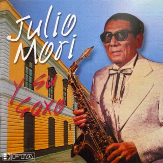 Julio Mori y su saxo