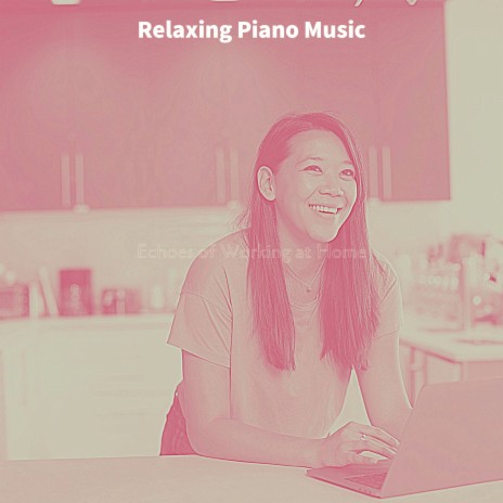 Piano Jazz Soundtrack for Relaxing at Home
