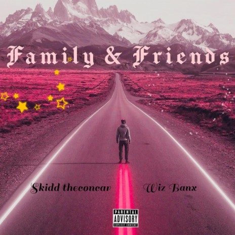 Family & Friends (feat. Wiz Banx) | Boomplay Music