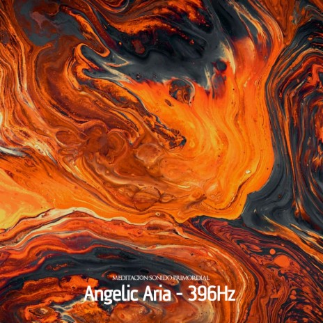 Angelic Aria (396Hz) | Boomplay Music