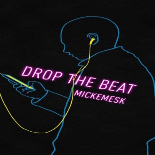 Drop The Beat