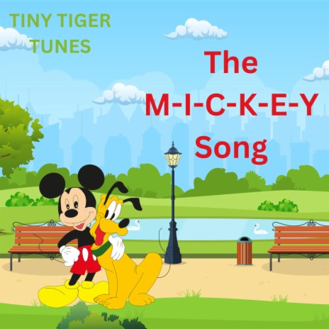 The M-I-C-K-E-Y Song | Boomplay Music