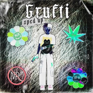 Grufti (sped up) lyrics | Boomplay Music