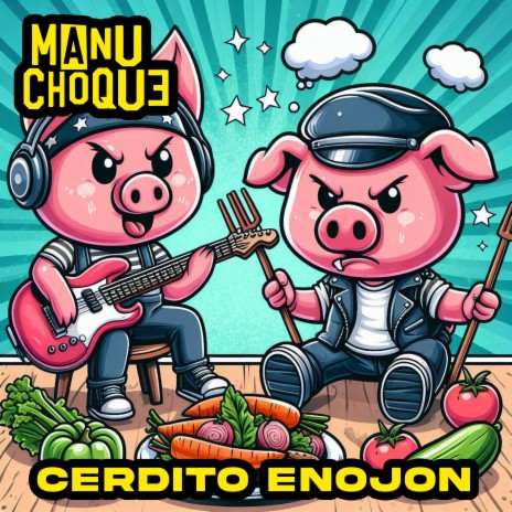 Cerdito enojon (Punk rock version) | Boomplay Music