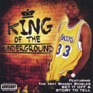 King Of The Underground