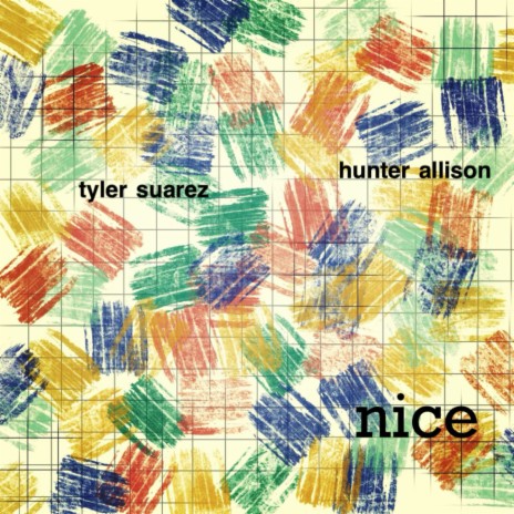 Nice ft. Hunter Allison