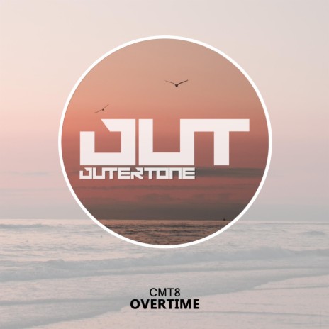 Overtime ft. Outertone Chill