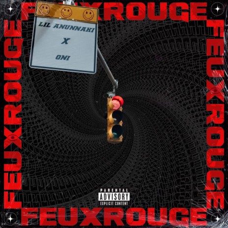 Feux rouge ft. ONI | Boomplay Music