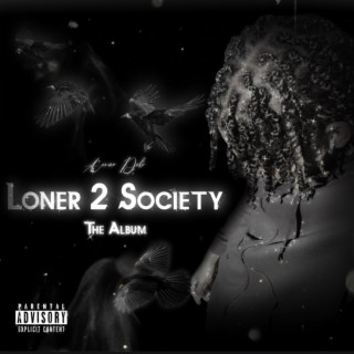 Loner 2 Society