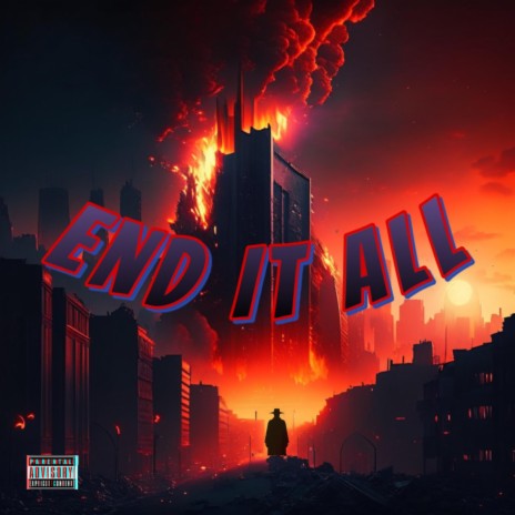 End it All | Boomplay Music