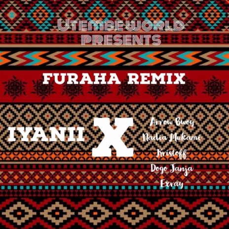 Furaha Remix ft. Arrow Bwoy, Nadia Mukami, Kristoff, Dogo Janja & Exray Taniua | Boomplay Music