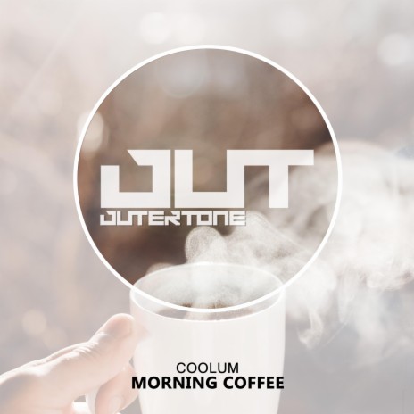 Morning Coffee ft. Outertone Chill | Boomplay Music