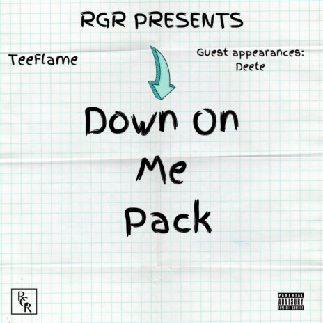 Down On Me (Pack 2) (feat. Deete)