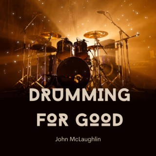 Drumming For Good
