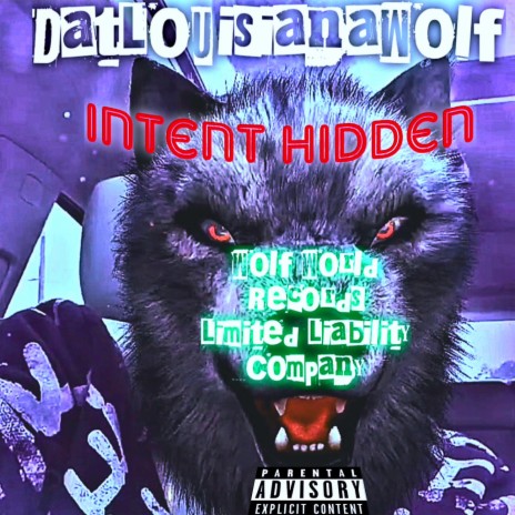 Intent Hidden | Boomplay Music