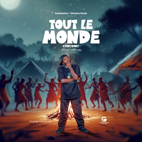 TOUT LE MONDE(EVERYBODY) | Boomplay Music