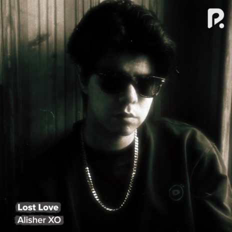 Lost Love | Boomplay Music