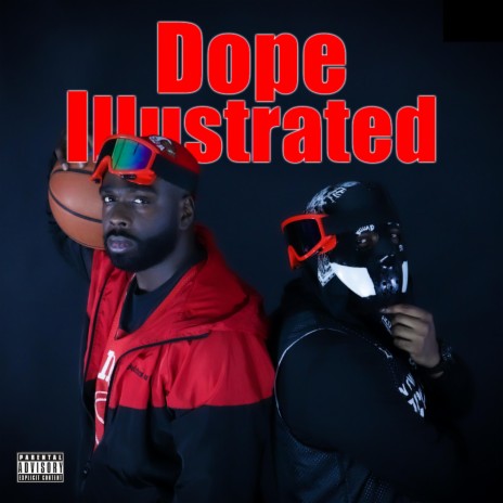 Dope Illustrated ft. Reek Tha Ruler | Boomplay Music