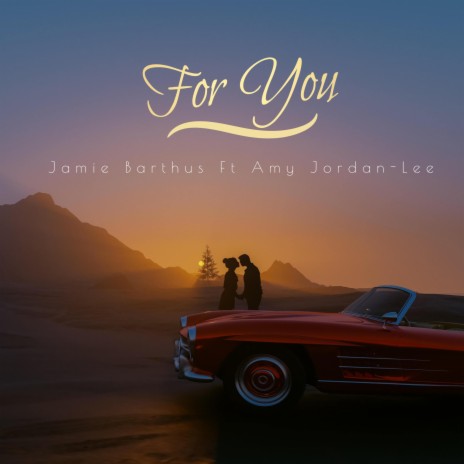 For You ft. Amy Jordan-Lee | Boomplay Music