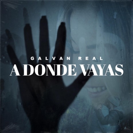 A Donde Vayas | Boomplay Music