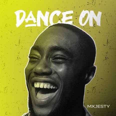 Dance On | Boomplay Music