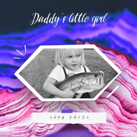 Daddy's Little Girl | Boomplay Music