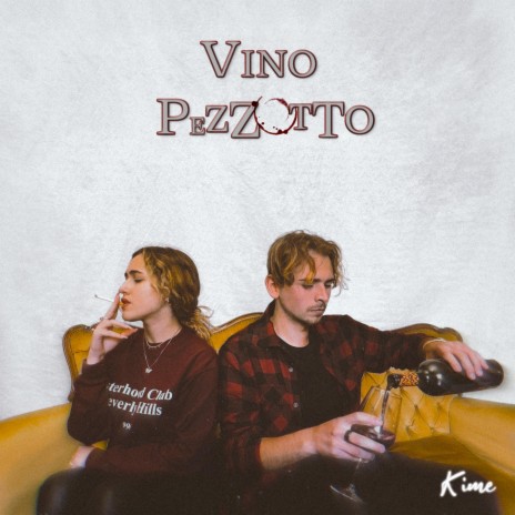 Vino Pezzotto (Act.I) | Boomplay Music