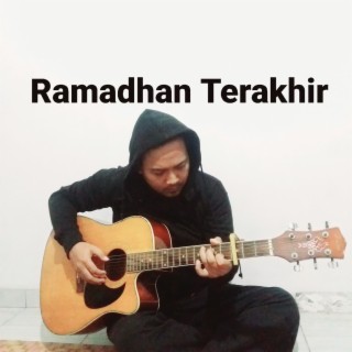 Ramadhan Terakhir