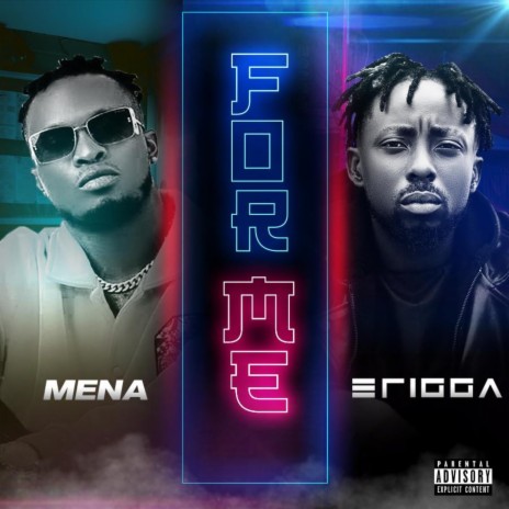 For Me ft. Erigga | Boomplay Music