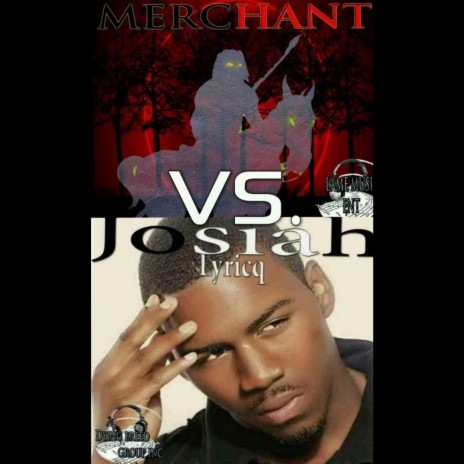 Would U Let Me (Merchant vs. Josiah Lyricq) ft. Josiah Lyricq | Boomplay Music