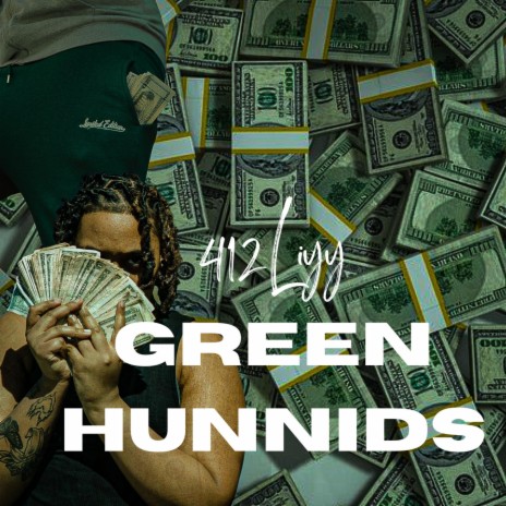 Green Hunnids | Boomplay Music